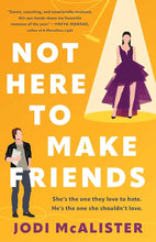 Load image into Gallery viewer, Not Here To Make Friends (Paperback)