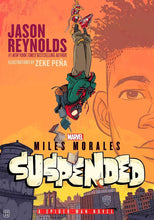 Load image into Gallery viewer, MILES MORALES SUSPENDED (Hardcover)