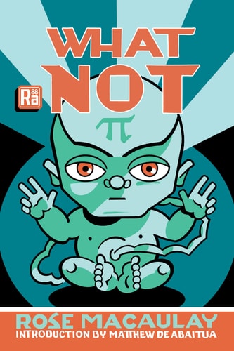 What Not (MIT Press / Radium Age)