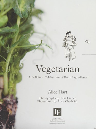 Vegetarian: A Delicious Celebration Of Fresh Ingredients