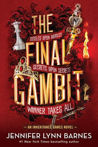 The Final Gambit (The Inheritance Games, 3)