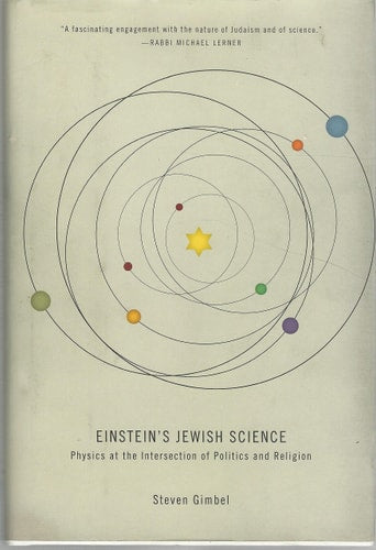Einstein's Jewish Science: Physics at the Intersection of Politics and Religion
