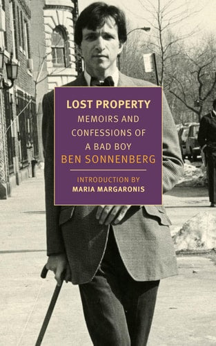 Lost Property: Memoirs and Confessions of a Bad Boy (New York Review Books Classics)