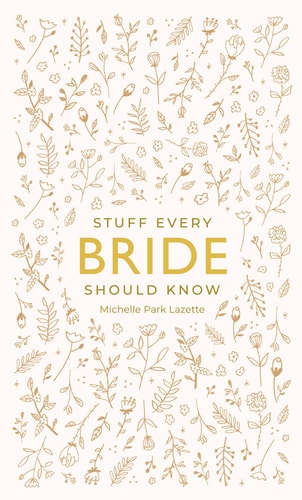 Stuff Every Bride Should Know (Stuff You Should Know)