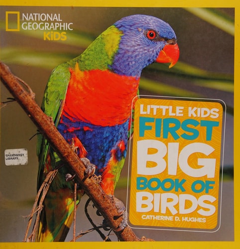 National Geographic Little Kids First Big Book of Birds (National Geographic Little Kids First Big Books)
