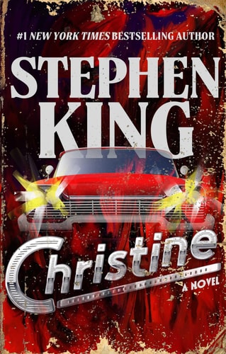 Christine: A Novel