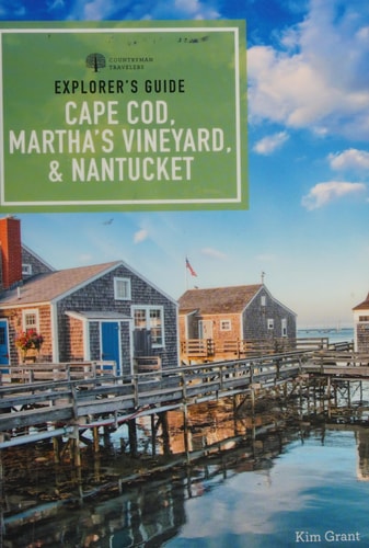 Explorer's Guide Cape Cod, Martha's Vineyard, & Nantucket (Explorer's Complete)