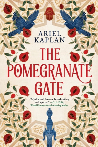 The Pomegranate Gate (The Mirror Realm Cycle)