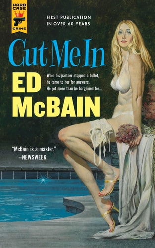 Cut Me In (Hard Case Crime, 122)