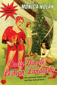 Dolly Dingle, Lesbian Landlady (Career Girl)