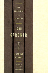 On Becoming a Novelist