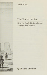The Tale of the Axe: How the Neolithic Revolution Transformed Britain