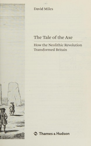 The Tale of the Axe: How the Neolithic Revolution Transformed Britain