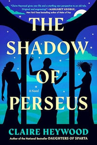 The Shadow of Perseus: A Novel