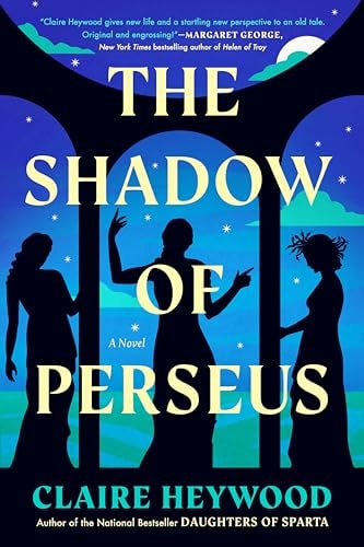 The Shadow of Perseus: A Novel