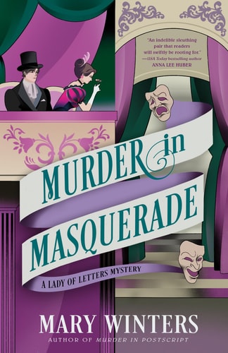 Murder in Masquerade (A Lady of Letters Mystery)
