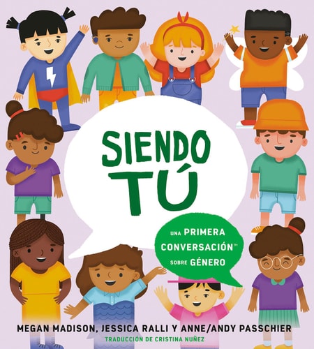 Siendo tú: una primera conversación sobre género (First Conversations) (Spanish Edition)