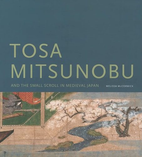 Tosa Mitsunobu and the Small Scroll