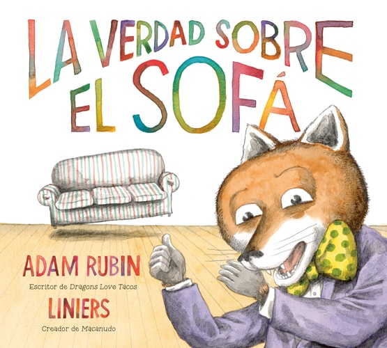 La verdad sobre el sofá (Spanish Edition)