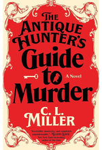 Load image into Gallery viewer, The Antique Hunter's Guide to Murder: A Novel (Paperback)
