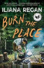 Load image into Gallery viewer, Burn the Place: A Memoir (Paperback)
