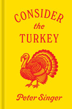 Load image into Gallery viewer, Consider the Turkey (Hardcover)
